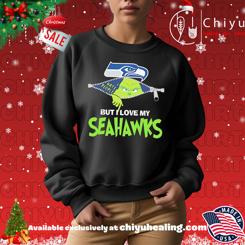 The Grinch I hate people but I love my Seattle Seahawks shirt The Grinch I hate people but I love my Seattle Seahawks shirt
