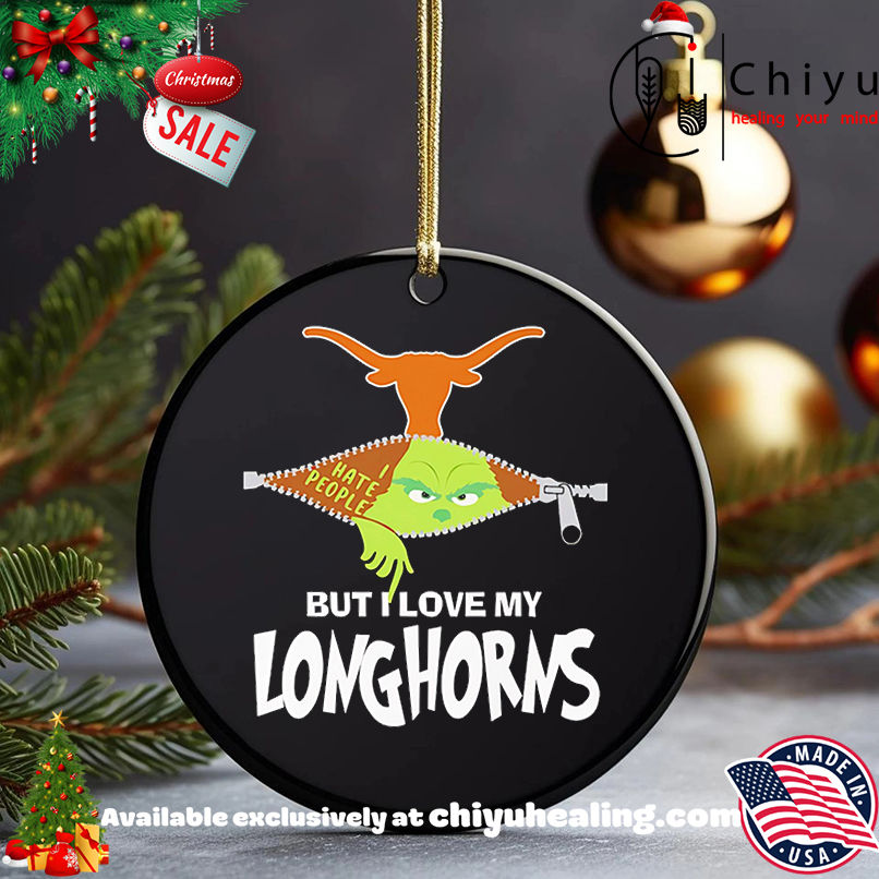 The Grinch I hate people but I love my Texas Longhorns shirt, Hoodie, Sweatshirt, Poster Canvas, Mug, Ornaments