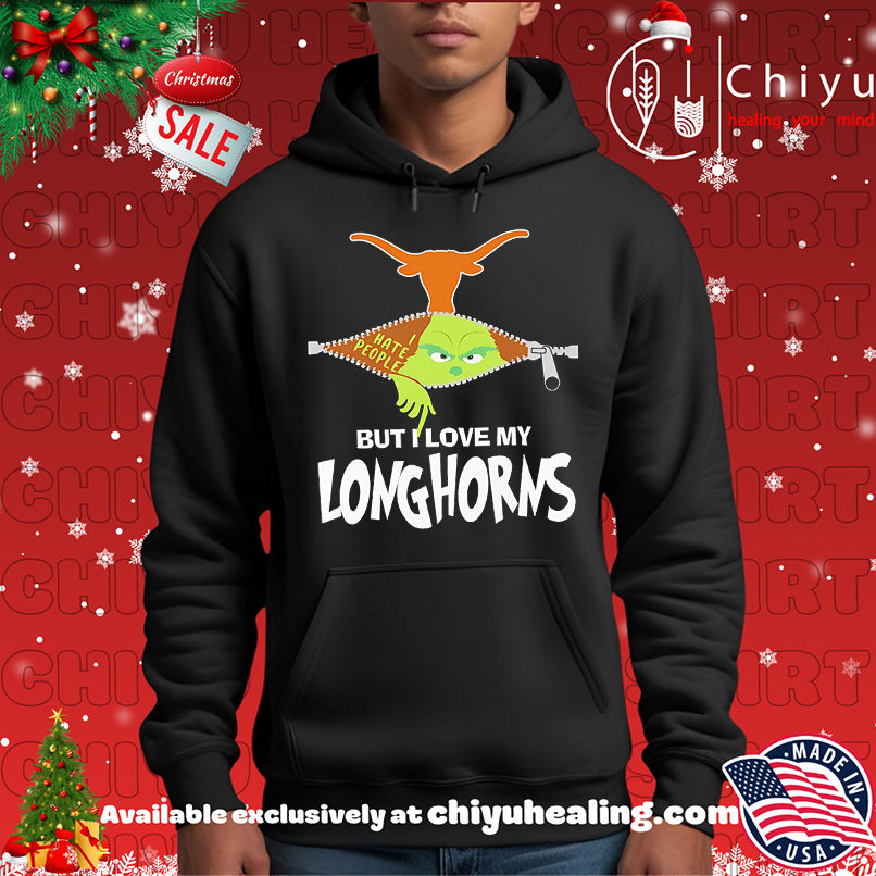 The Grinch I hate people but I love my Texas Longhorns shirt The Grinch I hate people but I love my Texas Longhorns shirt