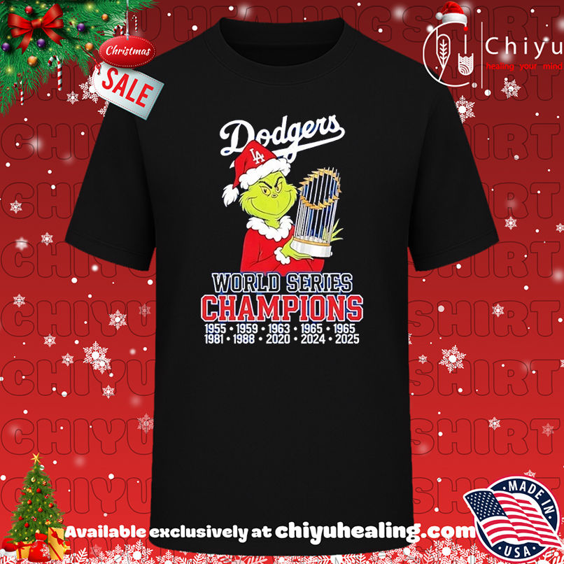 The Grinch Los Angeles Dodgers World Series Champions 2025 Christmas T-shirt, Hoodie, Sweatshirt, Poster Canvas, Mug, Ornaments