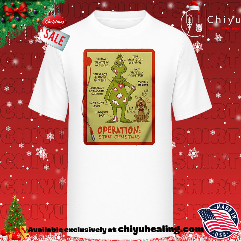 The Grinch Operation Steal Christmas shirt, Hoodie, Sweatshirt, Poster Canvas, Mug, Ornaments