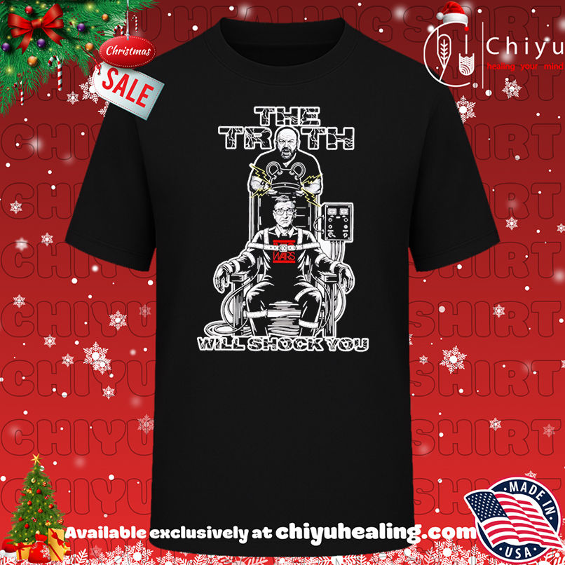 The Truth Will Shock You shirt, Hoodie, Sweatshirt, Poster Canvas, Mug, Ornaments