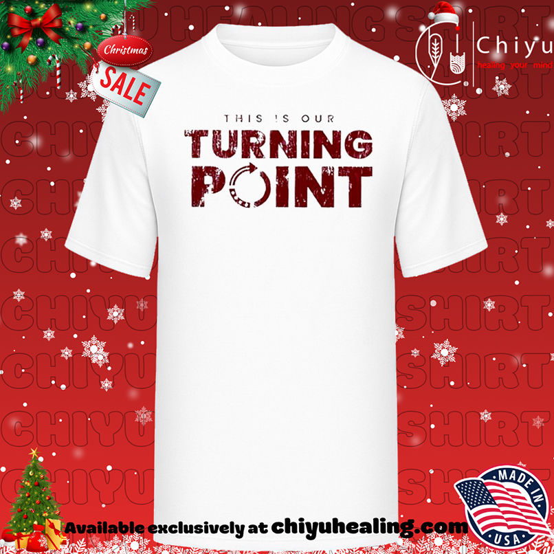 This Is Our Turning Point Alabama Campus shirt, Hoodie, Sweatshirt, Poster Canvas, Mug, Ornaments