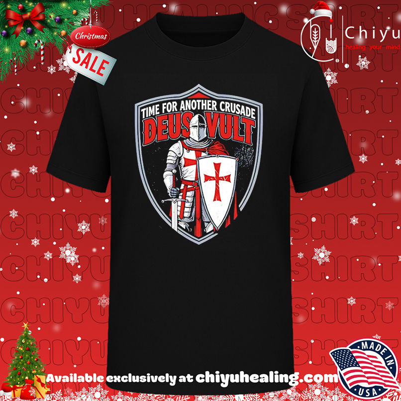 Time For Another Crusade Deus Vult Deus Vult Crusader Knight shirt, Hoodie, Sweatshirt, Poster Canvas, Mug, Ornaments