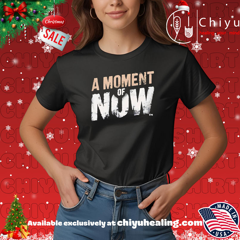 Top A Moment Of Now retro shirt, Hoodie, Sweatshirt, Poster Canvas, Mug, Ornaments
