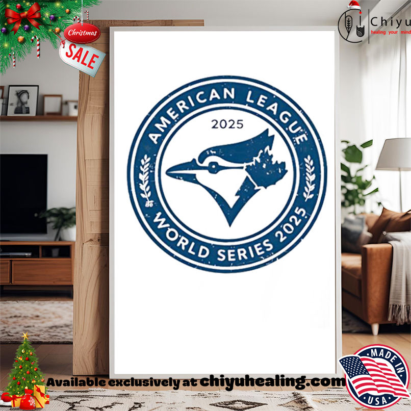 Top Blue Jays American League Champs 2025 vintage shirt, Hoodie, Sweatshirt, Poster Canvas, Mug, Ornaments