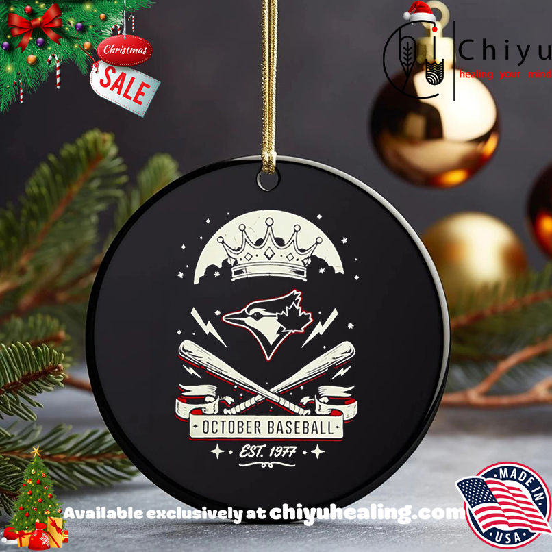 Toronto Blue Jays Est 1977 October Baseball Crown retro shirt, Hoodie, Sweatshirt, Poster Canvas, Mug, Ornaments