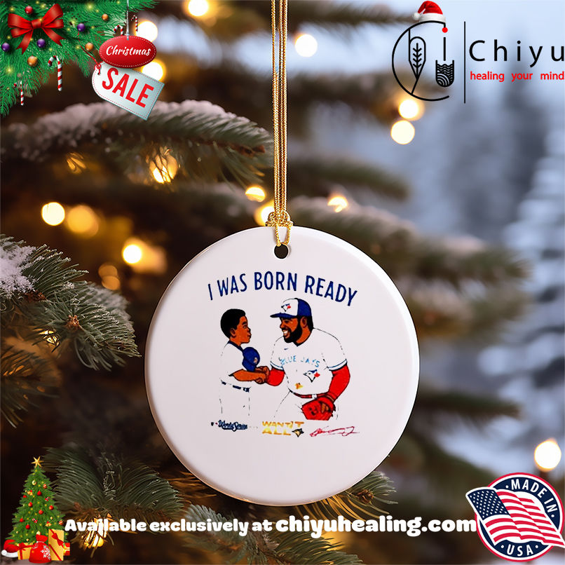 Toronto Blue Jays Vladimir Guerrero Jr Vladdy baby I was born ready signature shirt, Hoodie, Sweatshirt, Poster Canvas, Mug, Ornaments