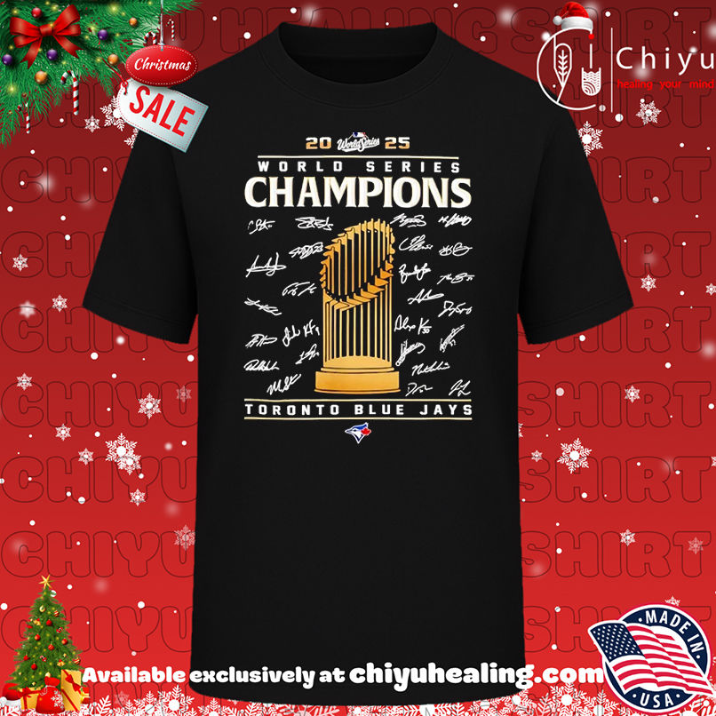 Toronto Blue Jays World Series Champions 2025 Celebrate signatures T-shirt, Hoodie, Sweatshirt, Poster Canvas, Mug, Ornaments