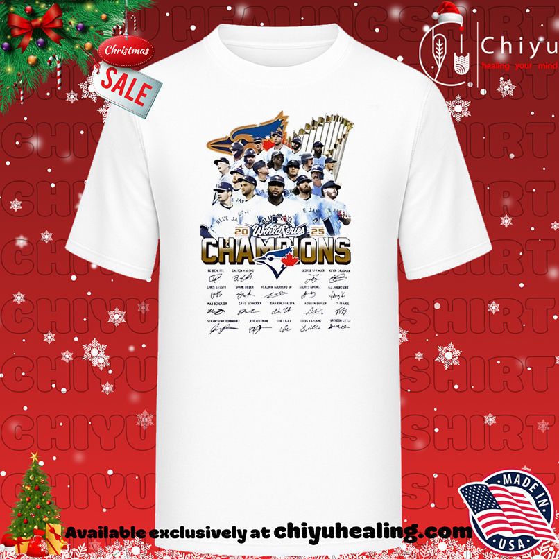 Toronto Blue Jays World Series Champions 2025 all team signature T-shirt, Hoodie, Sweatshirt, Poster Canvas, Mug, Ornaments