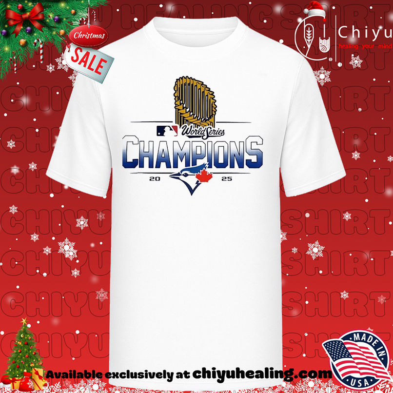 Toronto Blue Jays World Series Champions 2025 cup T-shirt, Hoodie, Sweatshirt, Poster Canvas, Mug, Ornaments