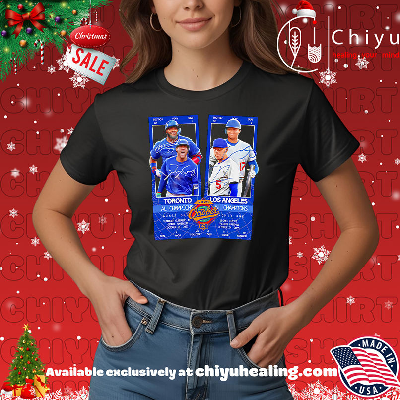 Toronto vs Los Angeles World Series Matchup '25 shirt, Hoodie, Sweatshirt, Poster Canvas, Mug, Ornaments