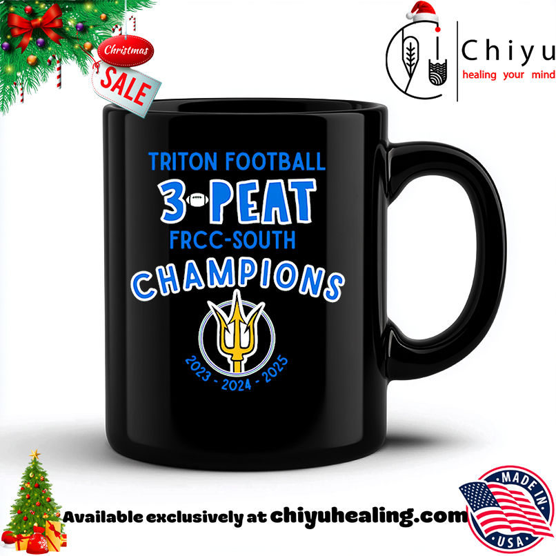 Triton Fooball 3 Peat FRCC South Champions 2023 2025 shirt, Hoodie, Sweatshirt, Poster Canvas, Mug, Ornaments