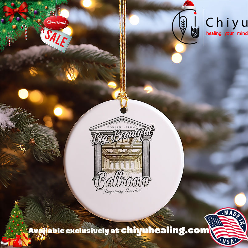 Trump's Big Beautiful Ballroom stay slassy America shirt, Hoodie, Sweatshirt, Poster Canvas, Mug, Ornaments