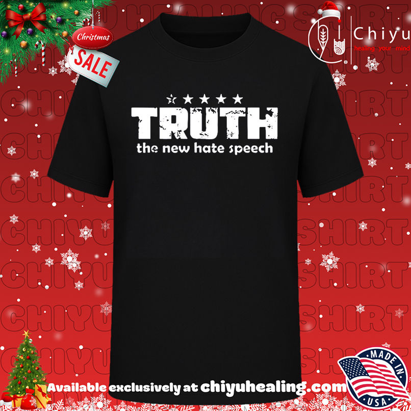 Truth New Hate Speech 2025 shirt, Hoodie, Sweatshirt, Poster Canvas, Mug, Ornaments