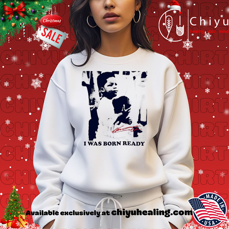 Vladimir Guerrero Jr I Was Born Ready vintage shirt Vladimir Guerrero Jr I Was Born Ready vintage shirt