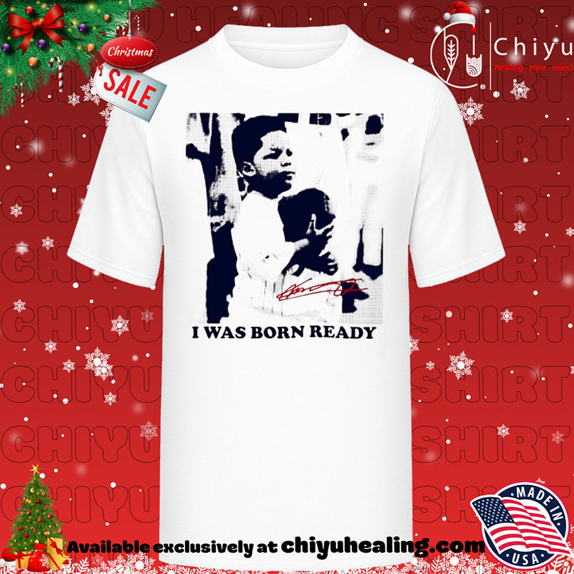 Vladimir Guerrero Jr I Was Born Ready vintage shirt, Hoodie, Sweatshirt, Poster Canvas, Mug, Ornaments
