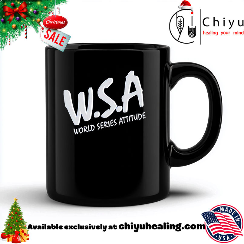 WSA World Series Attitude shirt, Hoodie, Sweatshirt, Poster Canvas, Mug, Ornaments