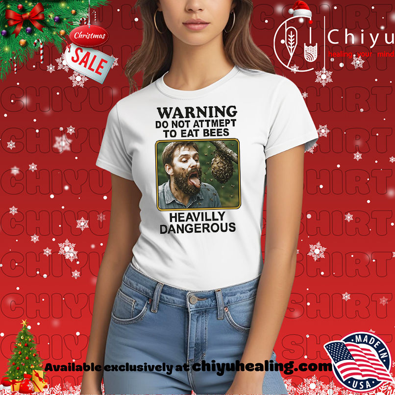 Warning do not attempt to eat bees heavilly dangerous shirt, Hoodie, Sweatshirt, Poster Canvas, Mug, Ornaments