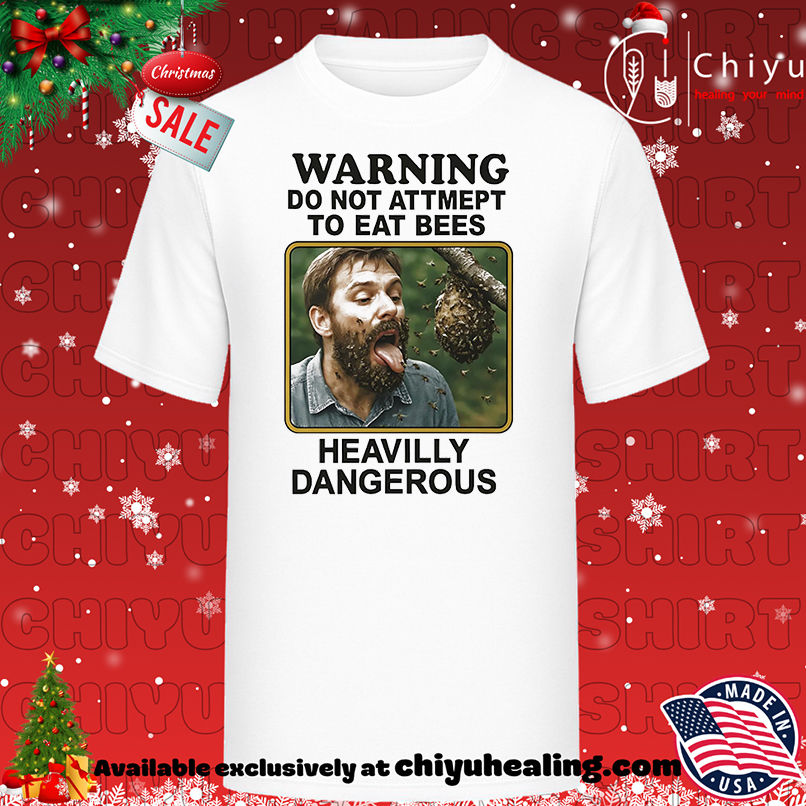 Warning do not attempt to eat bees heavilly dangerous shirt, Hoodie, Sweatshirt, Poster Canvas, Mug, Ornaments