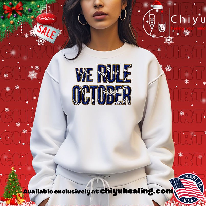 We Rule October Los Angeles Dodgers shirt We Rule October Los Angeles Dodgers shirt