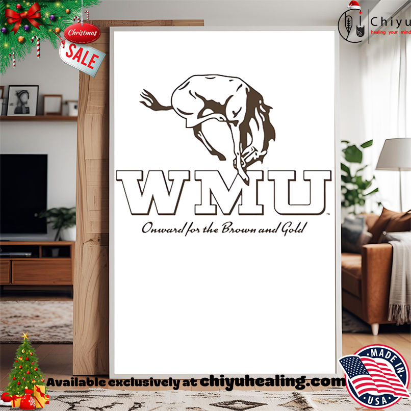 Western Michigan Onward vintage shirt, Hoodie, Sweatshirt, Poster Canvas, Mug, Ornaments