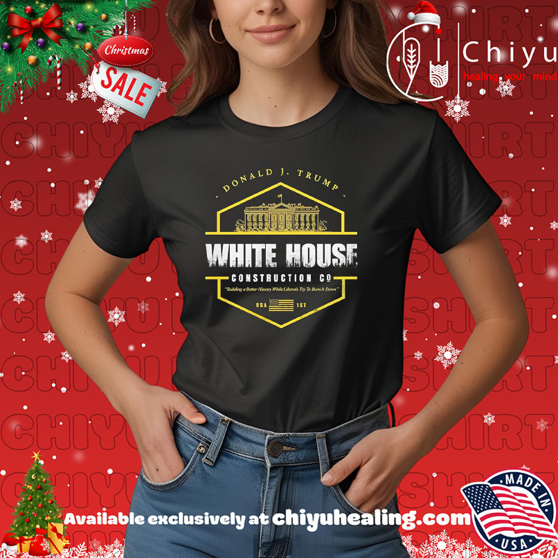 White House Construction Donald Trump 2025 shirt, Hoodie, Sweatshirt, Poster Canvas, Mug, Ornaments
