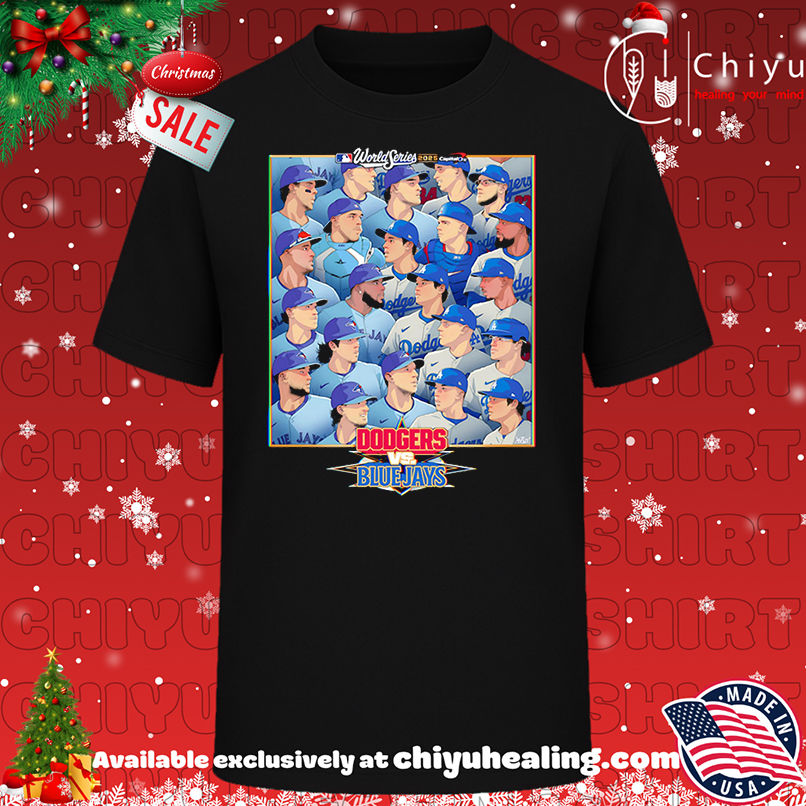 World Series 2025 Dodgers vs Blue Jays shirt, Hoodie, Sweatshirt, Poster Canvas, Mug, Ornaments